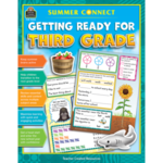 Teacher Created Resources Summer Connect: Getting Ready for Third Grade [TCR9204]