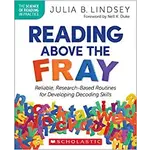 SCHOLASTIC Reading Above the Fray by Lindsey, Julia [9781338828726]