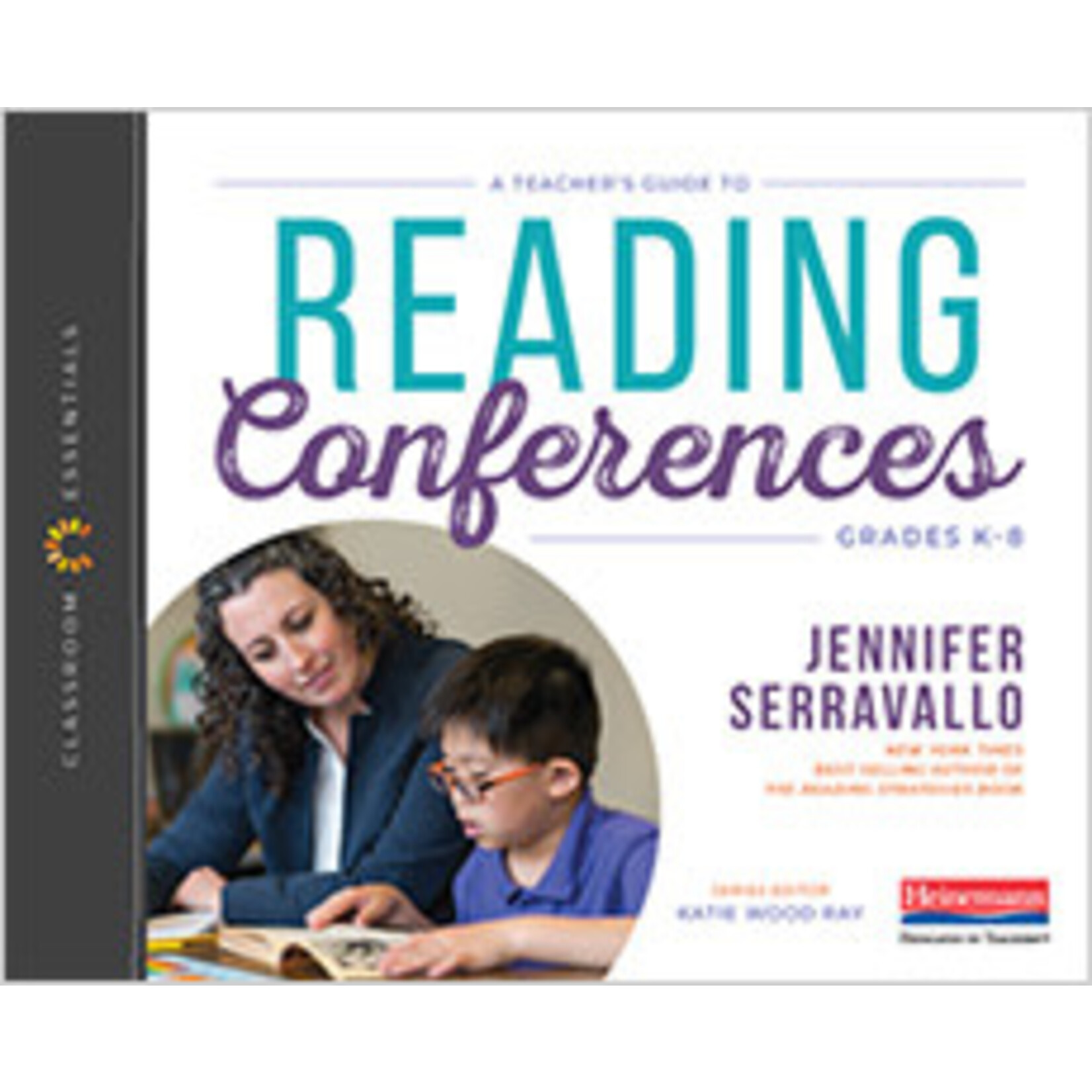 HEINEMANN A Teacher's Guide to Reading Conferences [9780325099156]