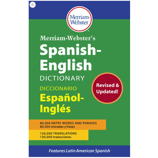 Merriam-Webster Merriam-Webster’s Spanish-English Dictionary (Multilingual, English and Spanish Edition)