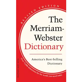 Merriam-Webster The Merriam-Webster Dictionary, New Edition, 2022