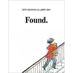 Found by Jeff Newman [Hardcover] [9781534410060]