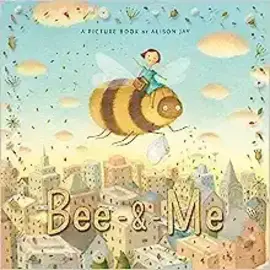 RIGBY Bee & Me By Alison Jay