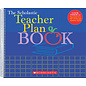 SCHOLASTIC The Scholastic Teacher Plan Book (Updated)