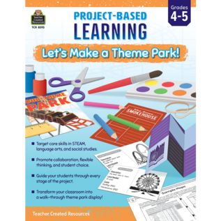Teacher Created Resources Project Based Learning: Let’s Make a Theme Park