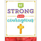 Carson-Dellosa Publishing Group Be Strong and Courageous Chart