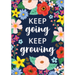 Teacher Created Resources Keep Going Keep Growing Positive Poster [TCR7542]