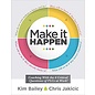 Solution Tree Press Make It Happen: Coaching With the Four Critical Questions of PLCs at Work® (Professional Learning Community Strategies for Instructional Coaches) Illustrated Edition by Kim Bailey