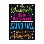 Trend Enterprises Be Yourself. Be Proud. Stand… ARGUS® Poster 13x19 [TA67091]