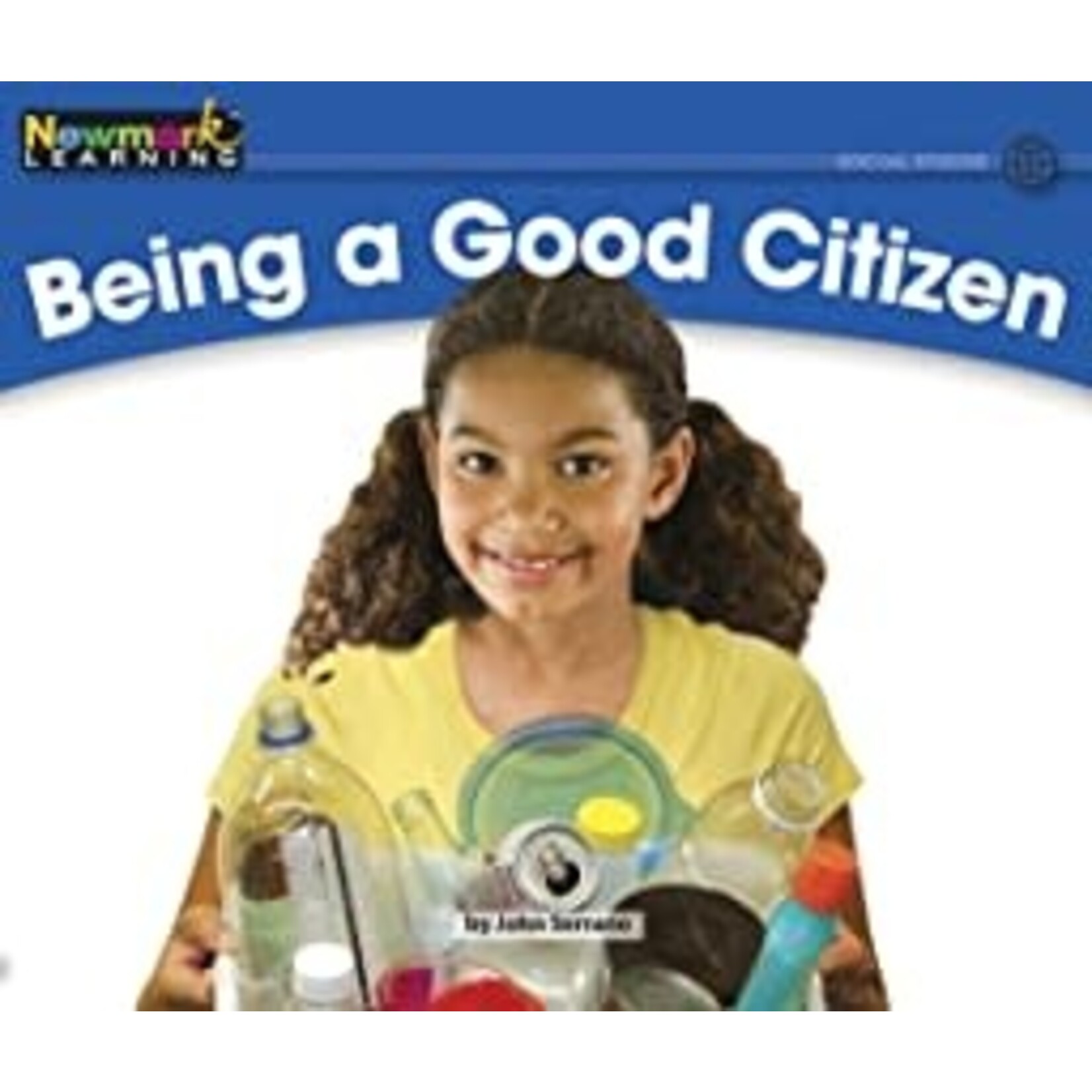 NEWMARK LEARNING Being a Good Citizen [NL0394]