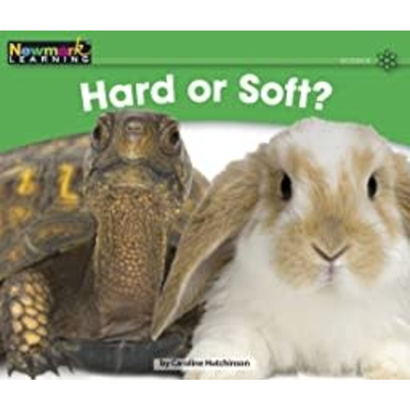 NEWMARK LEARNING Hard or Soft? [NL0376]
