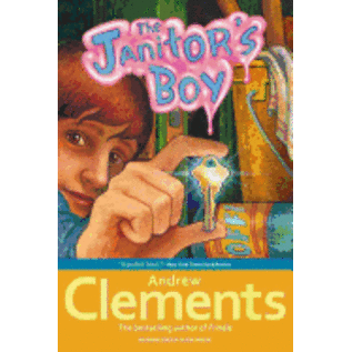 SIMON AND SCHUSTER The Janitor's Boy by  Clements, Andrew