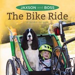 PIONEER VALLEY EDUCATION Jaxson and Boss The Bike Ride - Single Copy [JAX15]