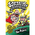 SCHOLASTIC Captain Underpants and the Revolting Revenge of the Radioactive Robo-Boxers [9780545175364]