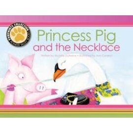 PIONEER VALLEY EDUCATION Princess Pig and the Necklace - Single Copy