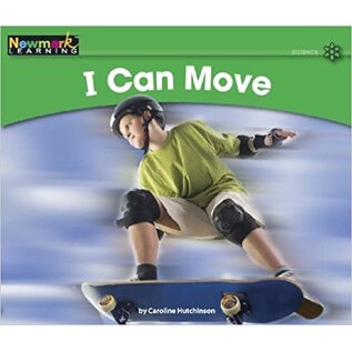 NEWMARK LEARNING I Can Move