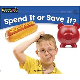 NEWMARK LEARNING Spend It or Save It?