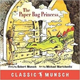 Annick Press Paper Bag Princess by Robert Munsch