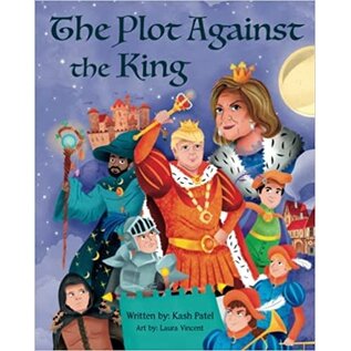 Beacon of Freedom Publishing House The Plot Against the King by Kash Patel