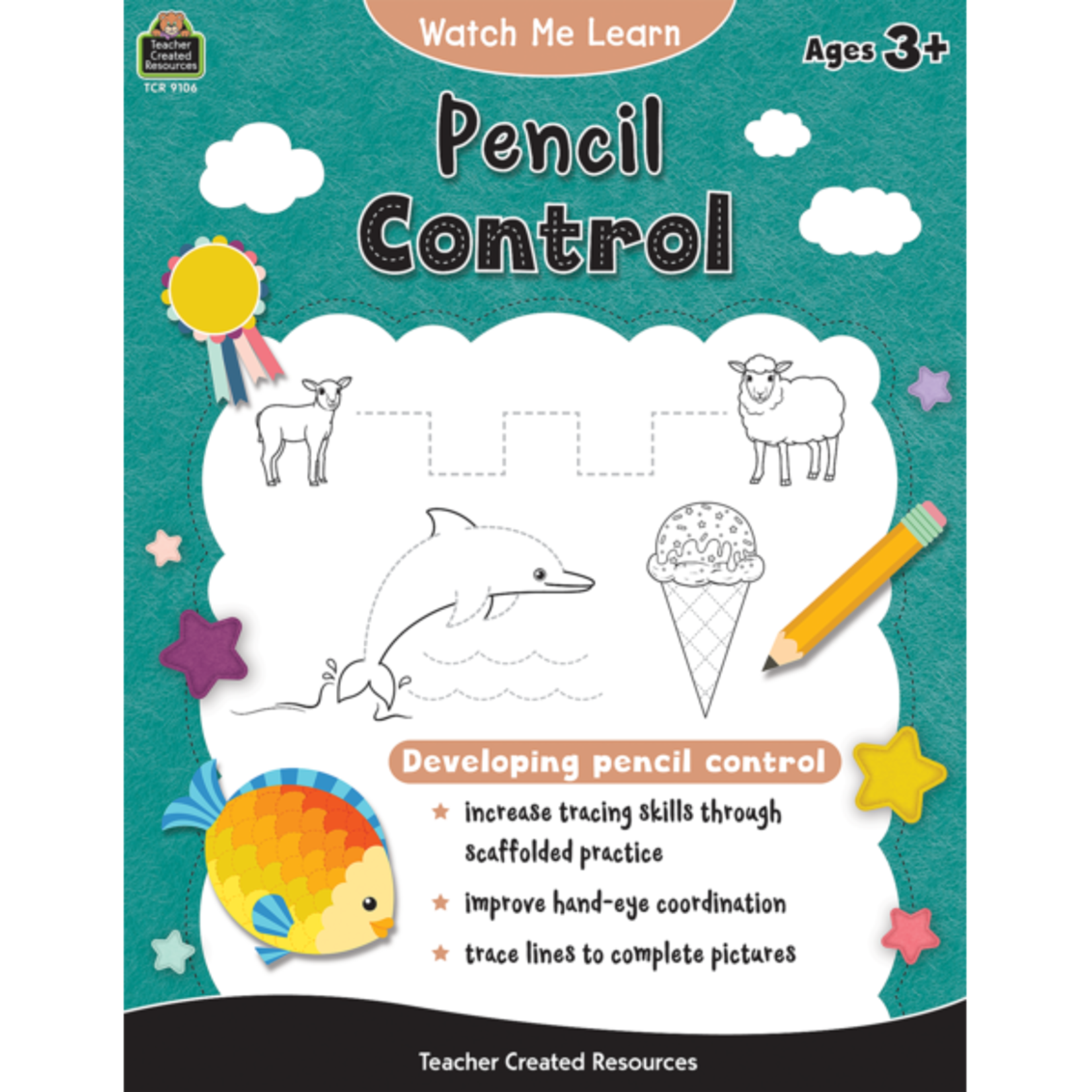 Teacher Created Resources Watch Me Learn: Pencil Control [TCR9106]