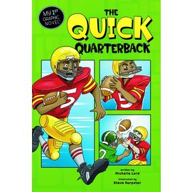 CAPSTONE The Quick Quarterback (My First Graphic Novel)