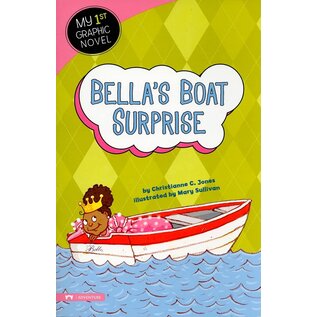 CAPSTONE Bella's Boat Surprise (My First Graphic Novel)