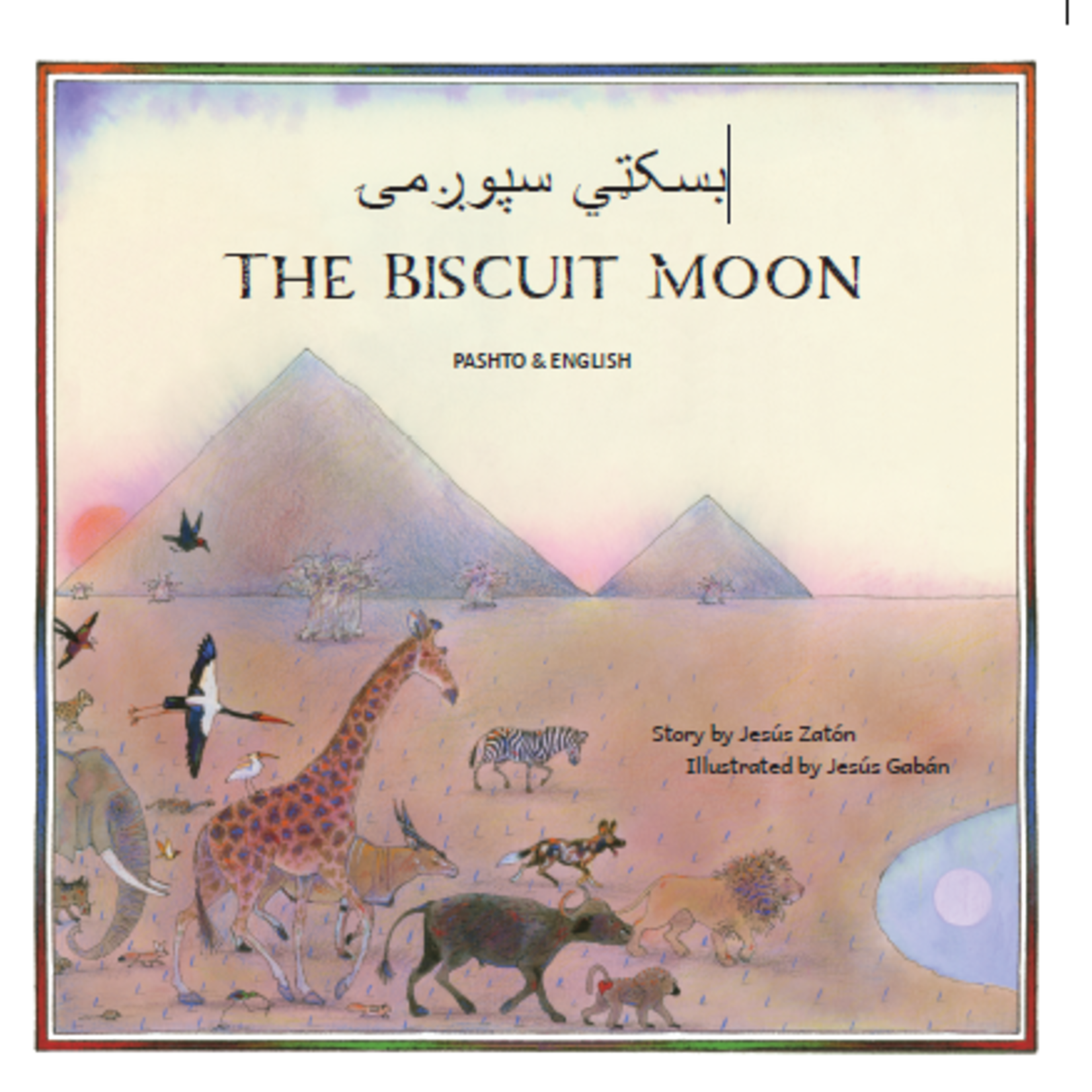 MANTRA LINGUA The Biscuit Moon by  Jesús Zatón in  Pashto & English [9781801371759]