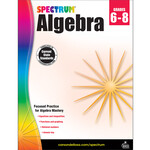 Carson-Dellosa Publishing Group SPECTRUM ALGEBRA GRADES 6-8 [CD704706]