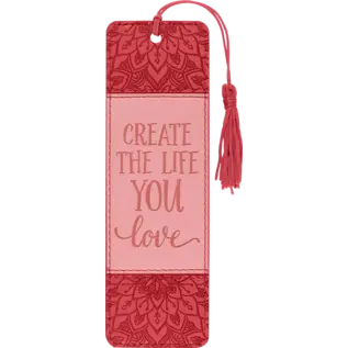 Peter Pauper Press Create the Life You Love Artisan Bookmark