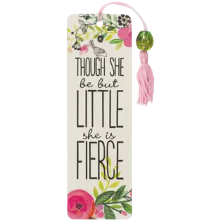 Peter Pauper Press Though She Be but Little, She is Fierce Beaded Bookmark