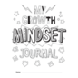 Teacher Created Resources My Own Books: My Growth Mindset Journal