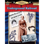 Teacher Created Resources Spotlight on America: Underground Railroad [TCR3215]