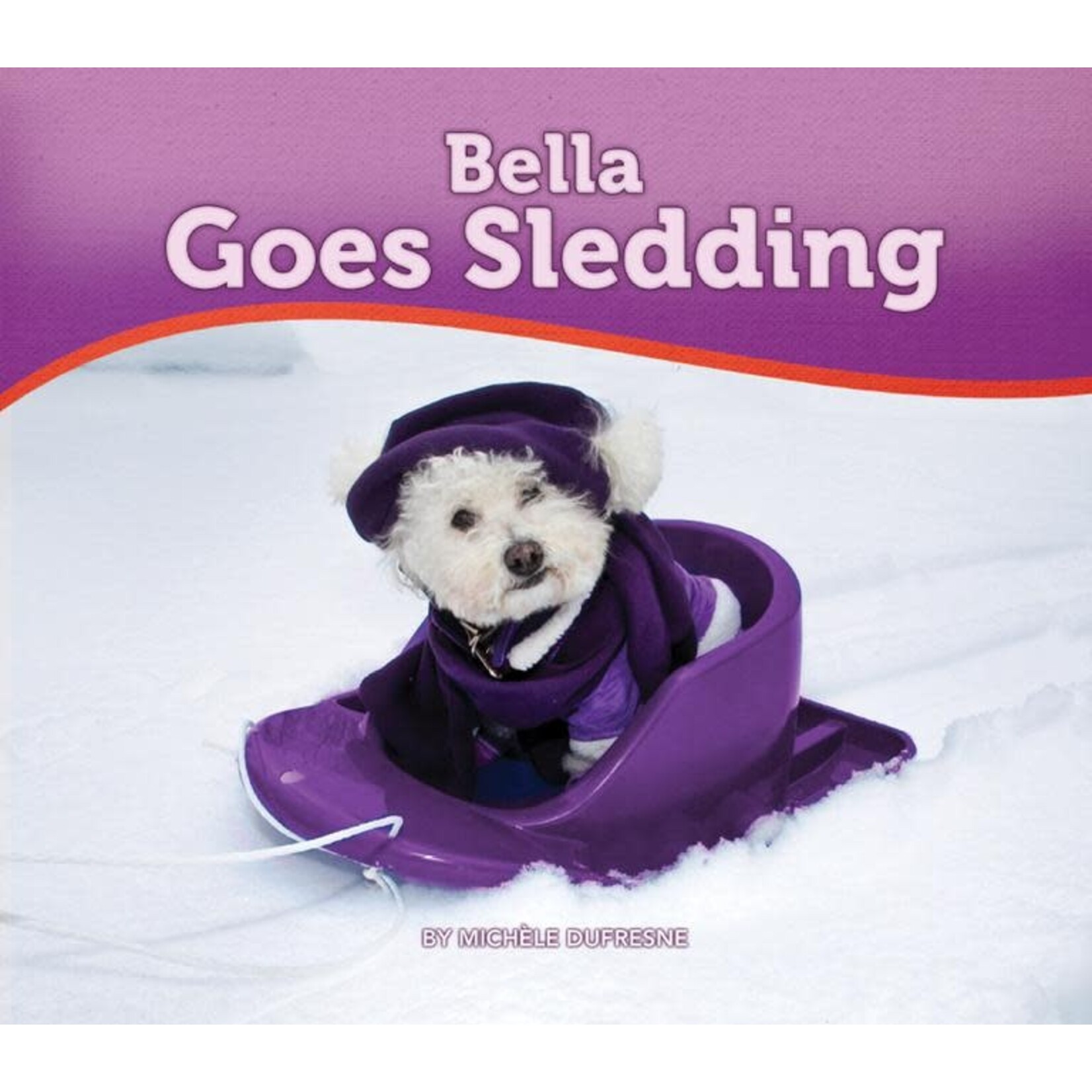 PIONEER VALLEY EDUCATION BELLA GOES SLEDDING - Six Pack [BR10-13SP]