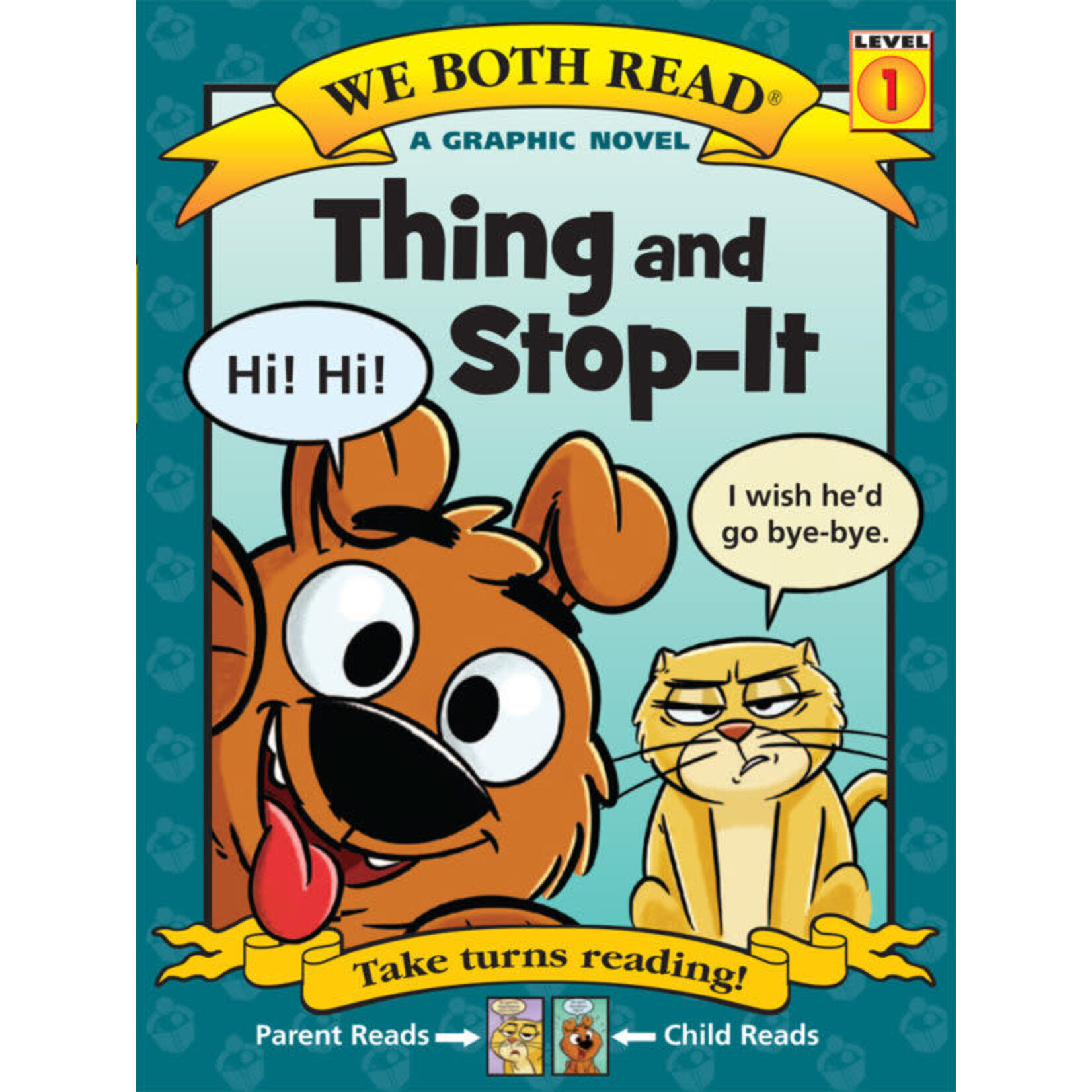 Treasure Bay We Both Read: Thing and Stop-It [Level 1] [9781601153661]