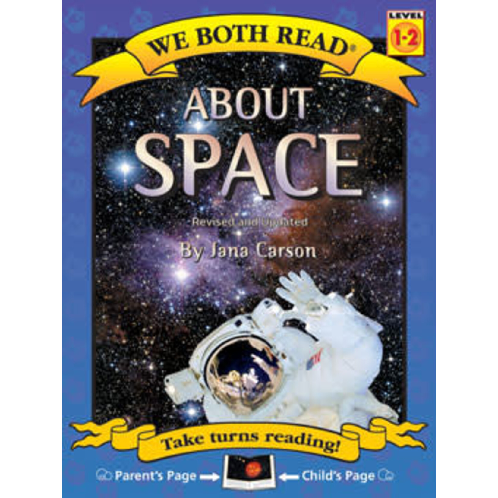 Treasure Bay We Both Read: About Space [Level: 1-2] [9781601150226]