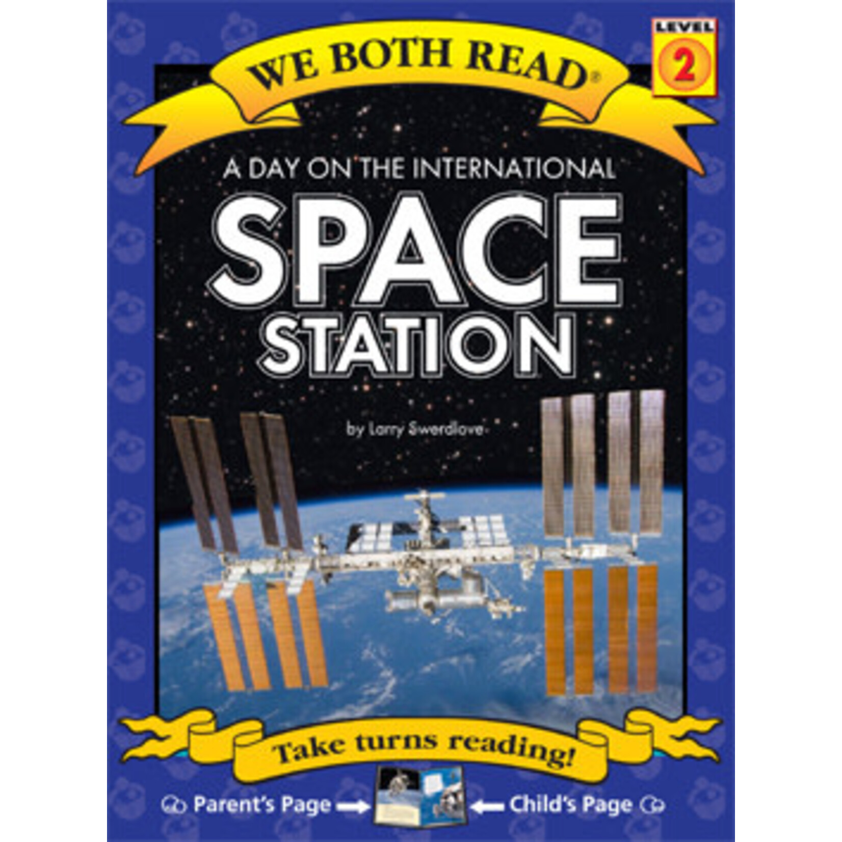 Treasure Bay We Both Read: A Day on the International Space Station [Level 2] [9781601153029]