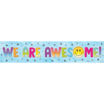 Teacher Created Resources Brights 4Ever We Are Awesome! Banner [TCR3934]