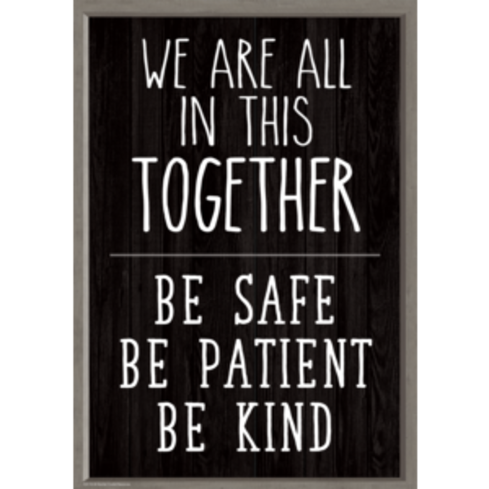 Teacher Created Resources We Are All in This Together Positive Poster [TCR7512]