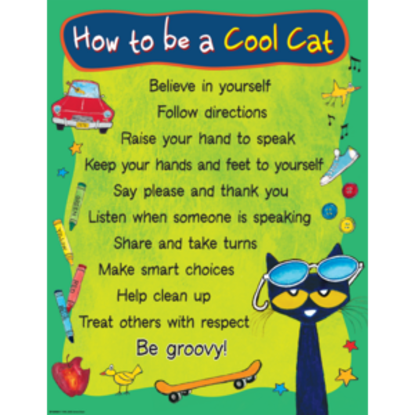 Teacher Created Resources Pete the Cat How To Be A Cool Cat Chart 17x22 [TCR63928]