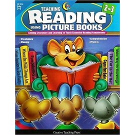 Creative Teaching Press Teaching Reading Using Picture Books Grades 2-3