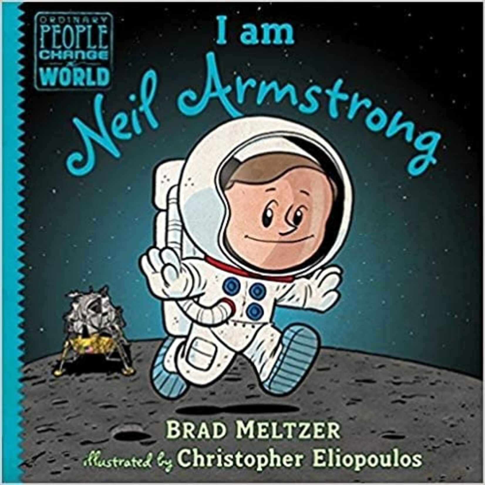 SCHOLASTIC Ordinary People Change the World: I Am Neil Armstrong [9781338562538]