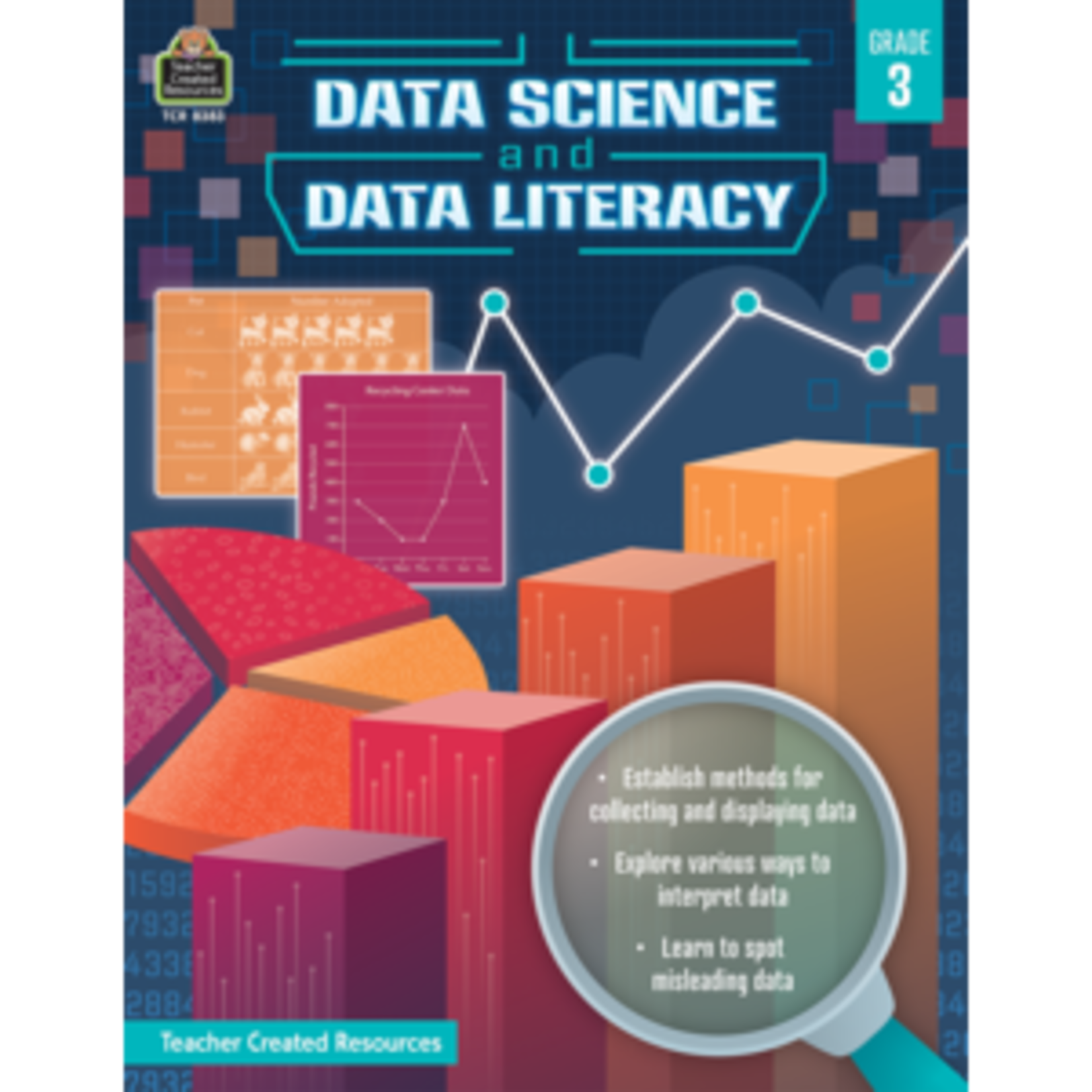 Teacher Created Resources Data Science and Data Literacy Gr. 3 [TCR8383]