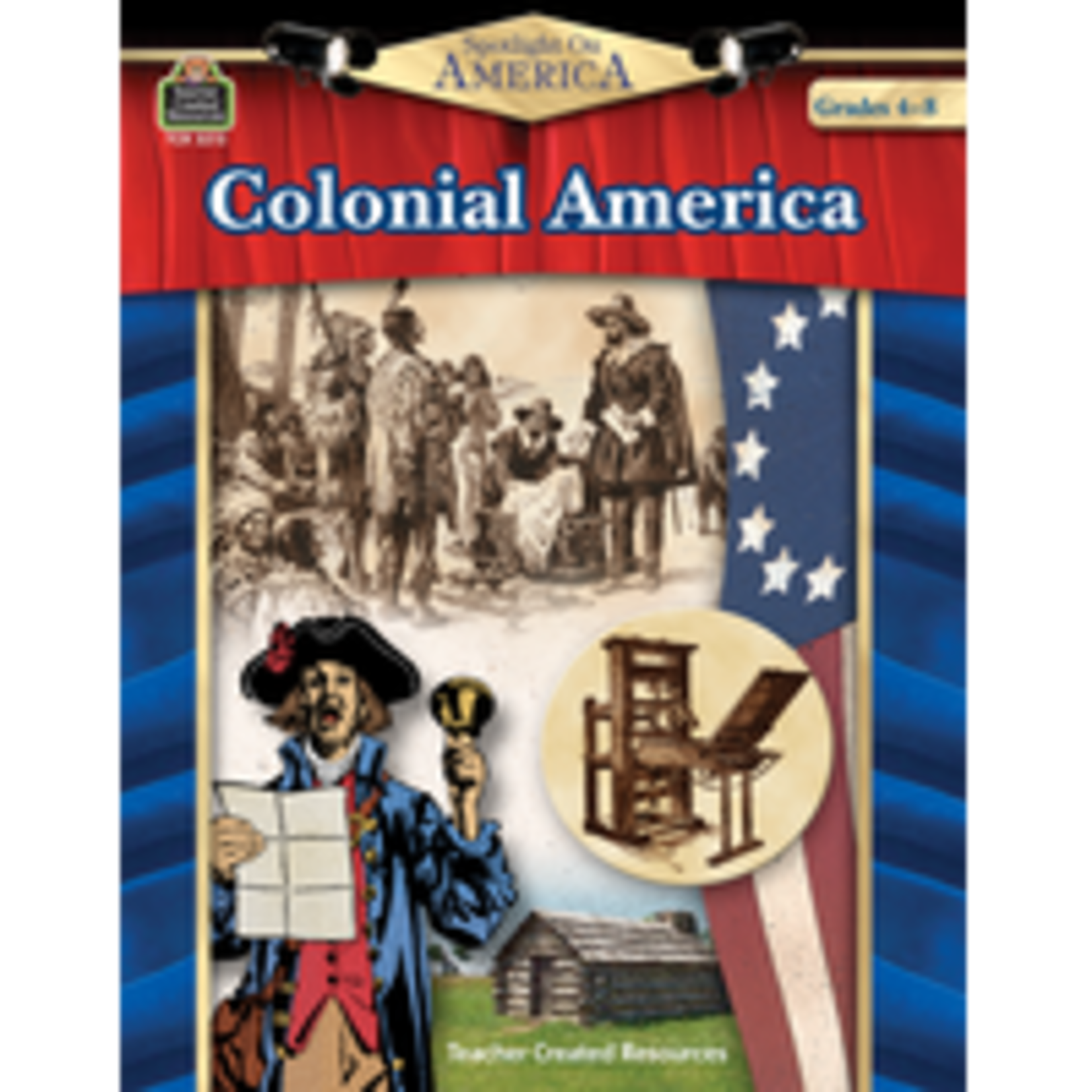 Teacher Created Resources Spotlight On America: Colonial America [TCR3213]