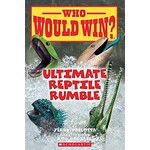 SCHOLASTIC Ultimate Reptile Rumble (Who Would Win?) by Jerry Pallotta [9781338672169]