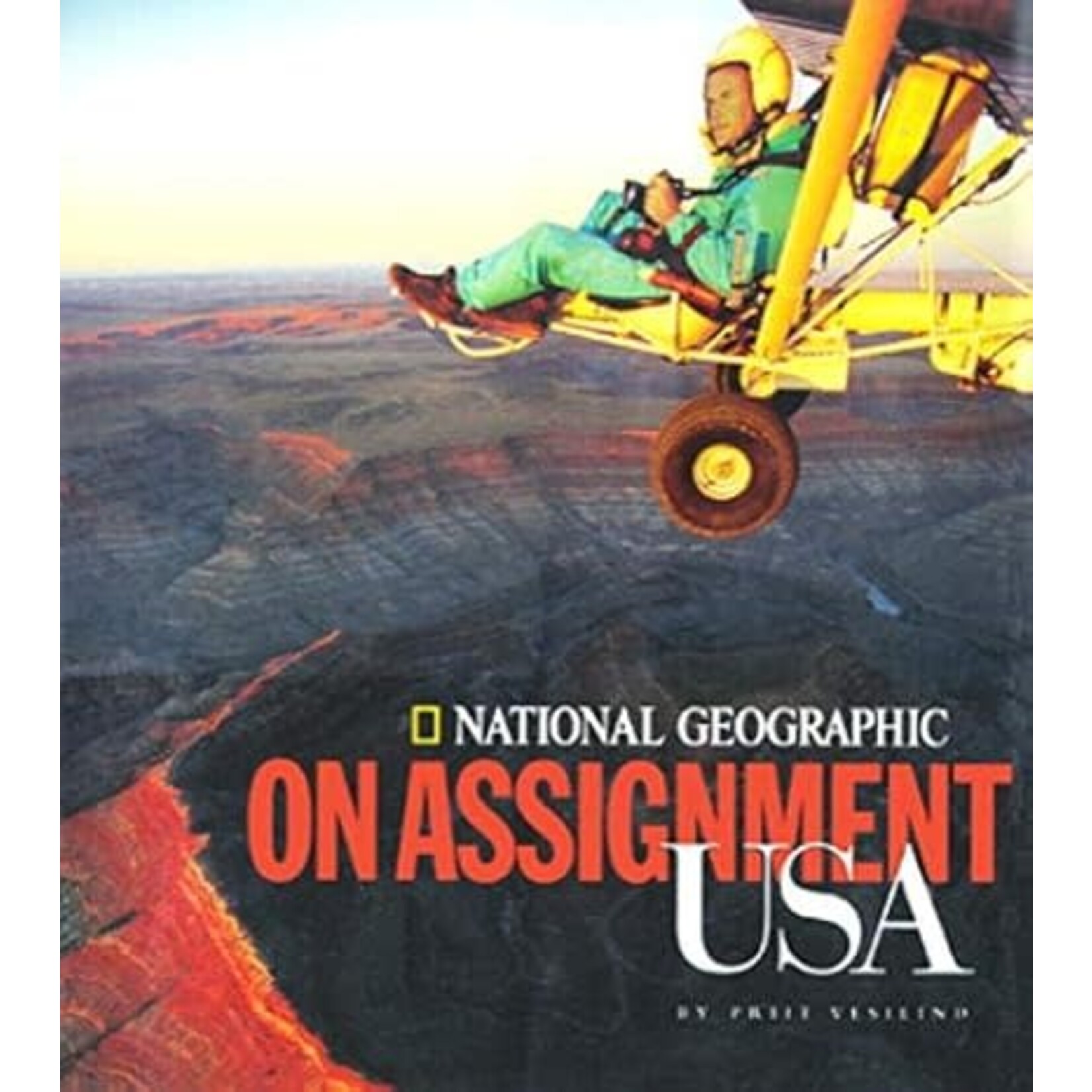 National Geographic Society On Assignment USA (National Geographic) by Pritt Veslind  [Hardcover] [9780792270102]