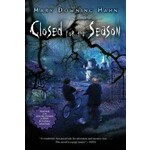 HOUGHTON MIFFLIN Closed for the Season by Mary Downing Hahn [9780547398532]