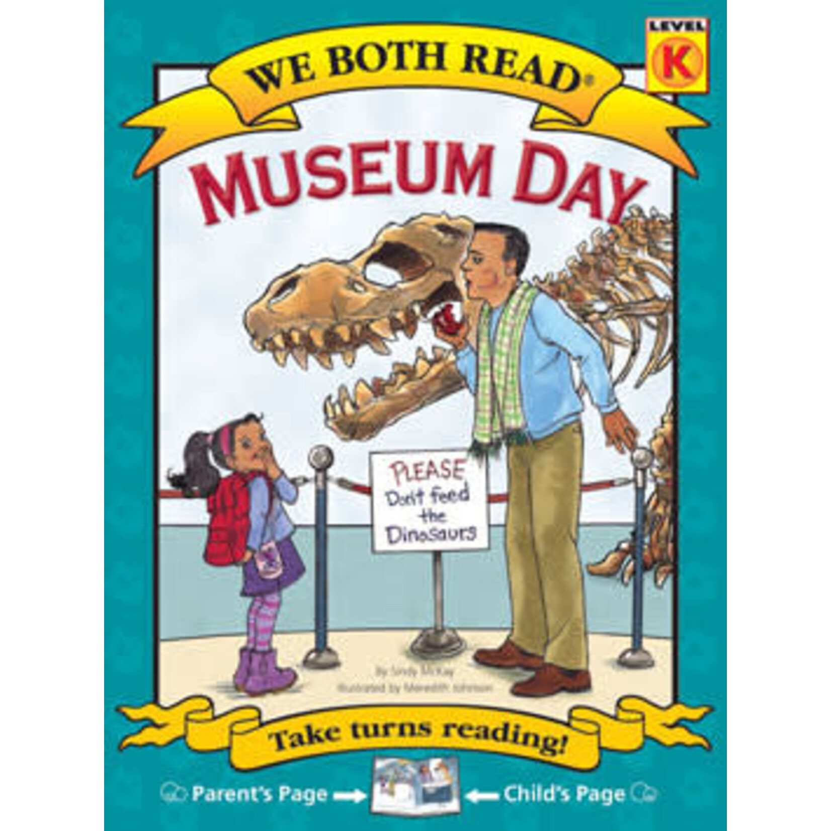 Treasure Bay We Both Read: Museum Day [Level: PK-K] [9781601152664]