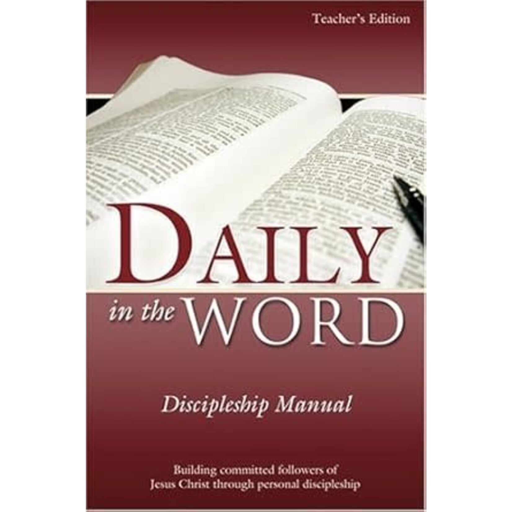 Daily in the Word: Discipleship Manual 2nd edition