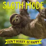 WILLOW CREEK PRESS Sloth Mode Book [48512]