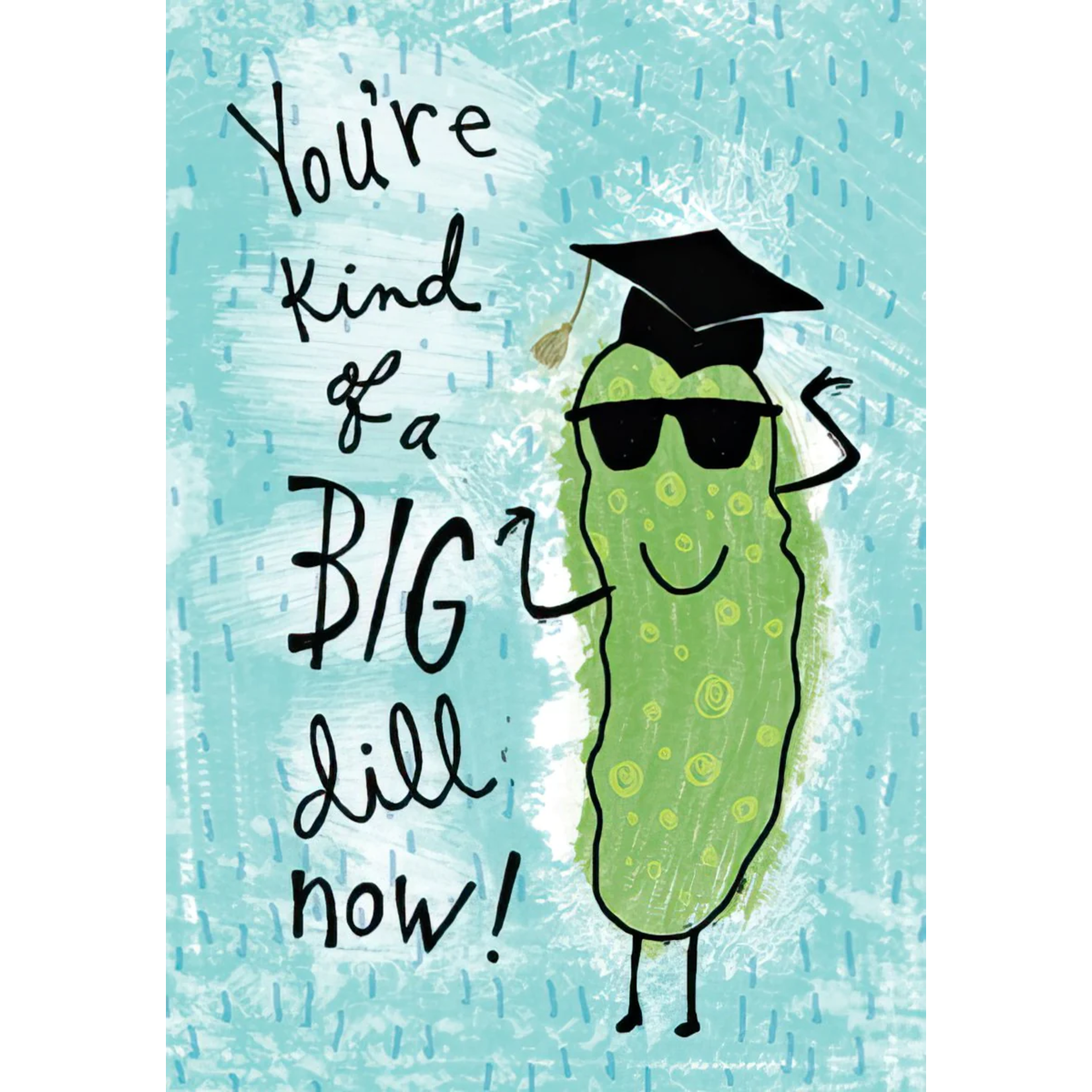 LEANIN TREE You're kind of a Big dill now! Graduation Greeting Card [GRM46050301]